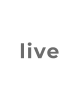 live