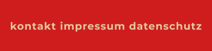 kontakt impressum datenschutz